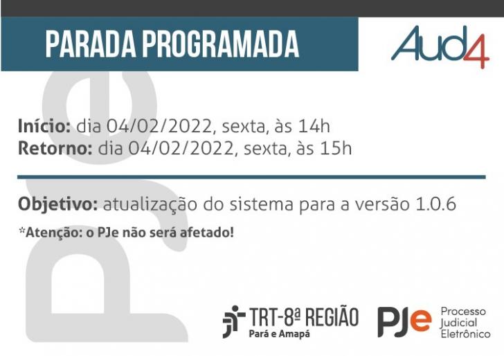 arte com as informaçãoes Parada programada Aud4 hoje às 14h