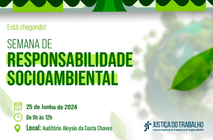 Está chegando! Semana de Responsabilidade Socioambiental