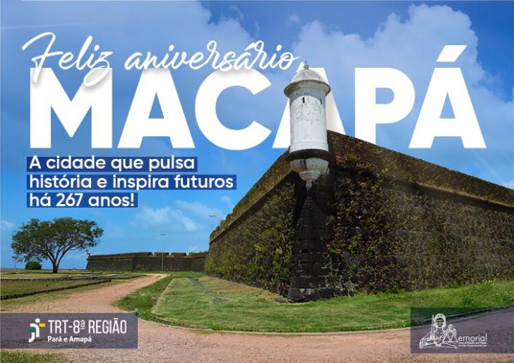 #ParaTodosVerem: Fotografia colorida do forte da cidade, centralizado na imagem os dizeres: Feliz aniversário Macapá. A cidade q